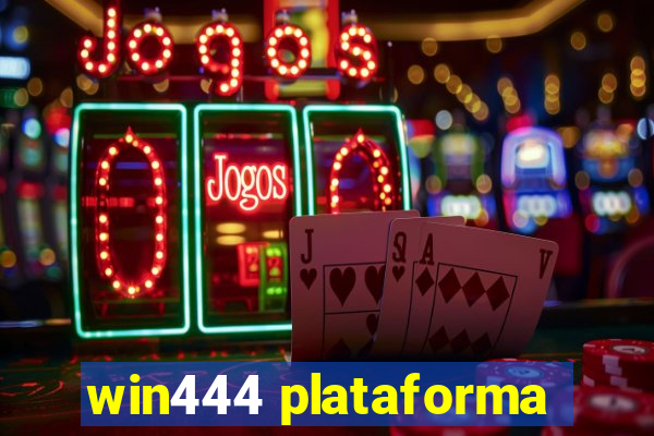 win444 plataforma